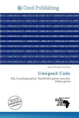 Unsigned Code