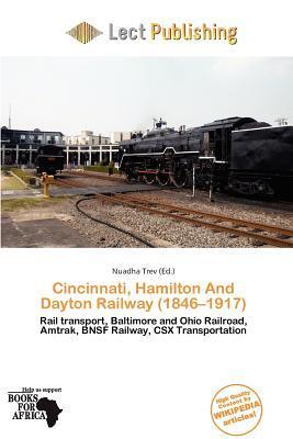 Cincinnati Hamilton And Dayton Railway (1846-1917)