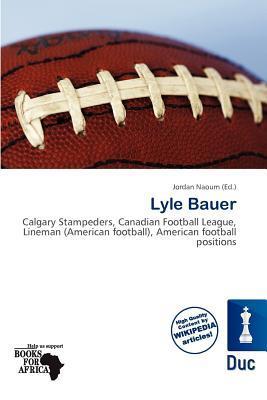 Lyle Bauer