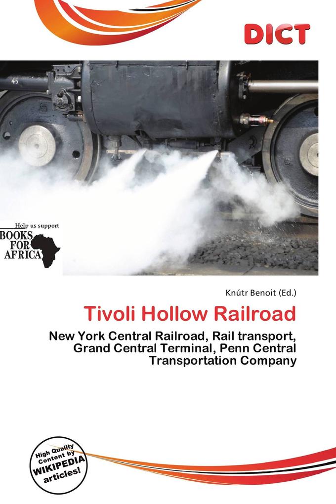 Tivoli Hollow Railroad