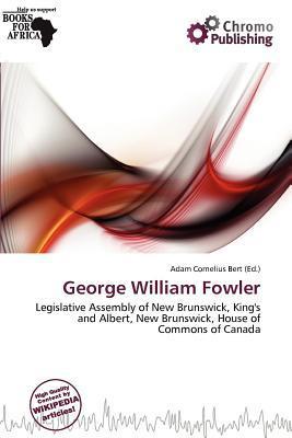 George William Fowler