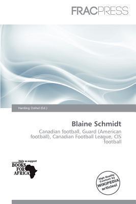 Blaine Schmidt