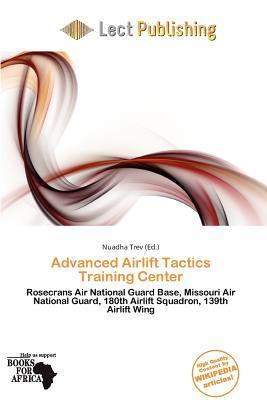 Advanced Airlift Tactics Training Center