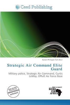 Strategic Air Command Elite Guard