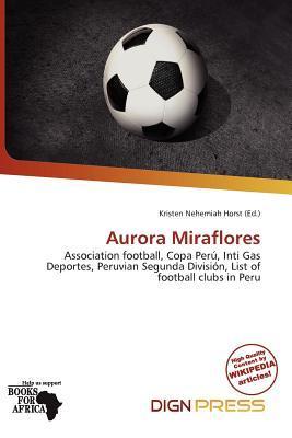 Aurora Miraflores