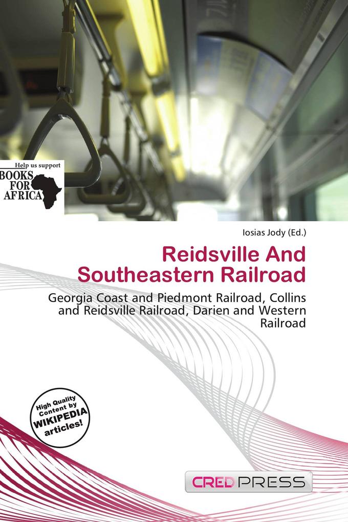 Reidsville And Southeastern Railroad