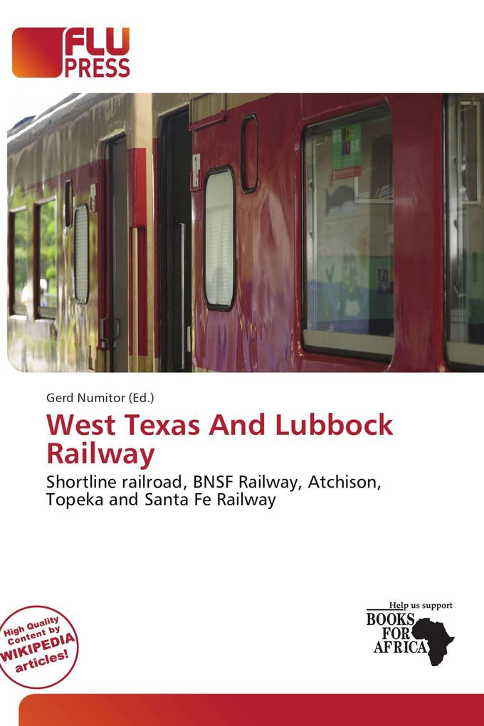 West Texas And Lubbock Railway