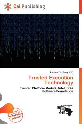 Trusted Execution Technology