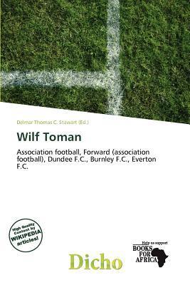 Wilf Toman