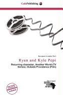 Ryan and Kyle Pepi