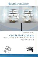Canada Alaska Railway