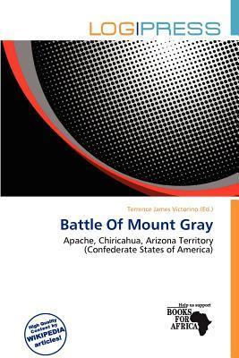 Battle Of Mount Gray