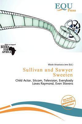 Sullivan and Sawyer Sweeten