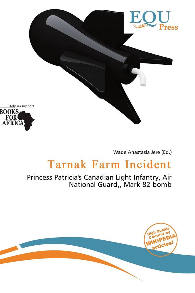 Tarnak Farm Incident