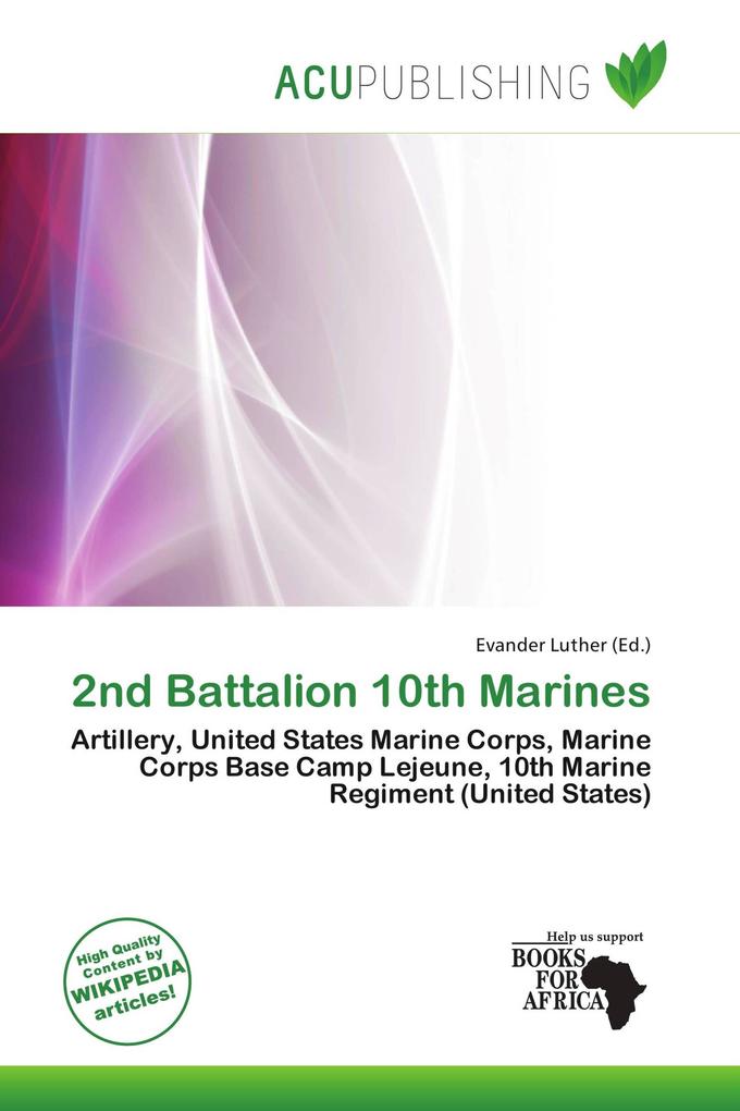 2nd Battalion 10th Marines