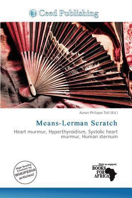 Means-Lerman Scratch