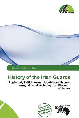 History of the Irish Guards
