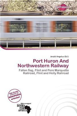 Port Huron And Northwestern Railway