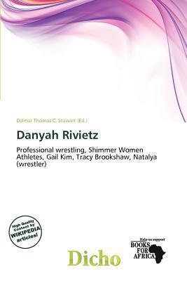 Danyah Rivietz