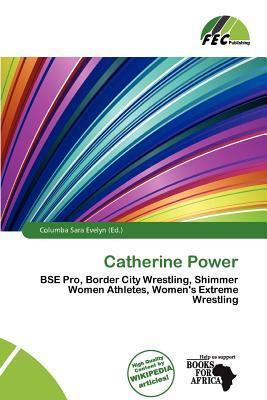 Catherine Power