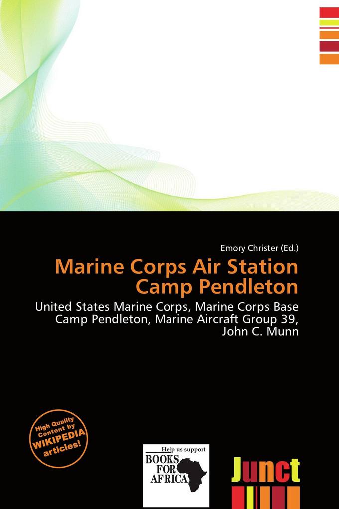 Marine Corps Air Station Camp Pendleton