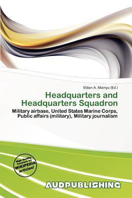Headquarters and Headquarters Squadron