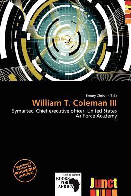 William T. Coleman III