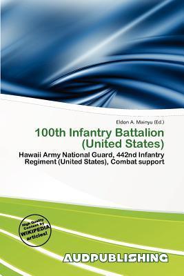 100th Infantry Battalion (United States)