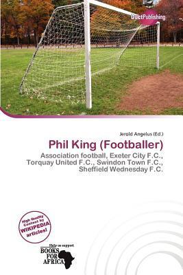 Phil King (Footballer)