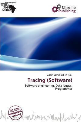 Tracing (Software)