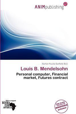 Louis B. Mendelsohn