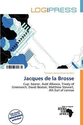 Jacques de la Brosse