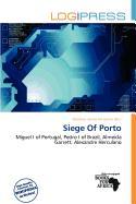 Siege Of Porto