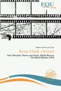 Ryan Clark (Actor)