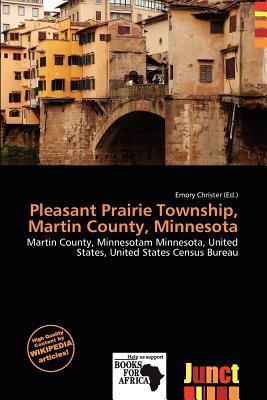 Pleasant Prairie Township Martin County Minnesota