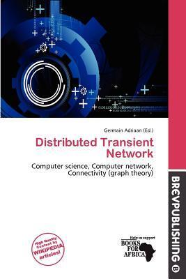 Distributed Transient Network