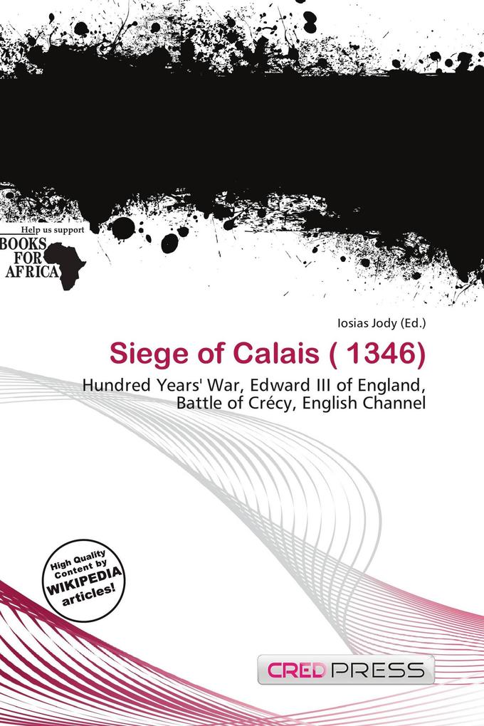 Siege of Calais ( 1346)