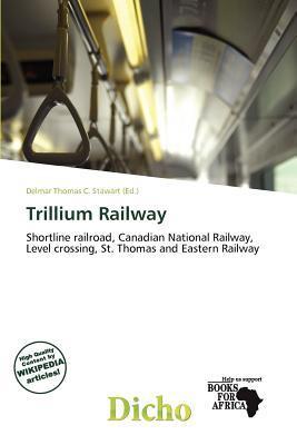 Trillium Railway