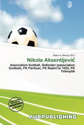 Nikola Aksentijevi