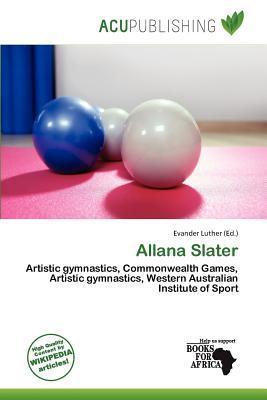 Allana Slater
