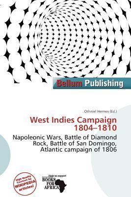 West Indies Campaign 1804-1810