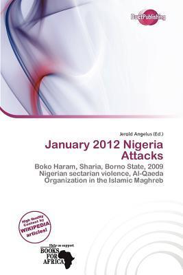 January 2012 Nigeria Attacks
