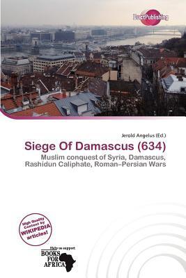 Siege Of Damascus (634)