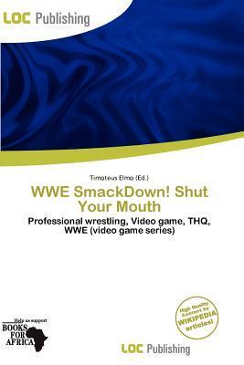 WWE SmackDown! Shut Your Mouth
