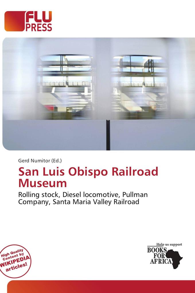 San Luis Obispo Railroad Museum