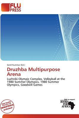 Druzhba Multipurpose Arena