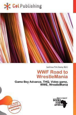 WWF Road to WrestleMania