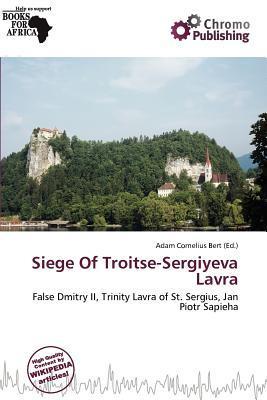 Siege Of Troitse-Sergiyeva Lavra