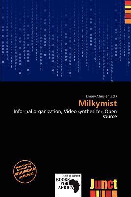 Milkymist