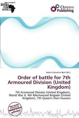 Order of battle for 7th Armoured Division (United Kingdom)